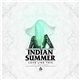 Indian Summer Ft. Lastlings - Love Like This